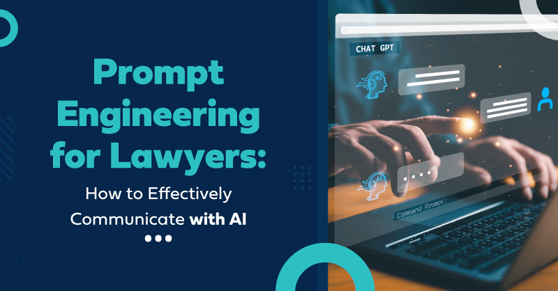 Prompt engineering for Lawyers