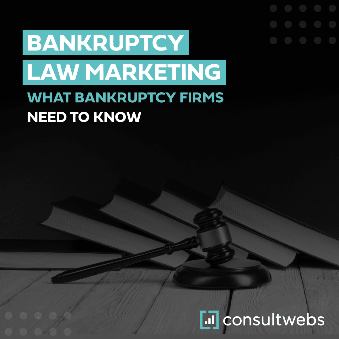 Promotional graphic for bankruptcy law marketing with a judges gavel by Consultwebs.