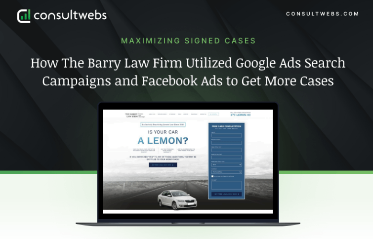 How The Barry Law Firm Utilized Google Ads Search Campaigns and Facebook Ads to Get More Cases Image